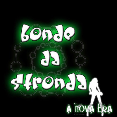 Xxt - Bonde da Stronda